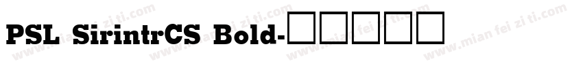 PSL SirintrCS Bold字体转换